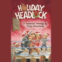A Heartfelt Holiday Tale: Interview with Author Terry Armstrong on Holiday Headlock