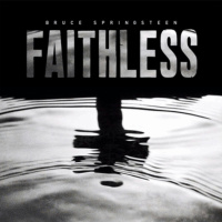Journey Through the Desert: Springsteens Faithless Unveiled