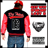 Dj Tdot.Get Wit It Or GeT Lost Vol.8