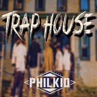 Dj PhilKiD . Traphouse