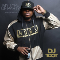 Dj Tdot.My Type Of Party
