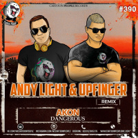 Akon - Dangerous (Andy Light  Upfinger Radio Remix)