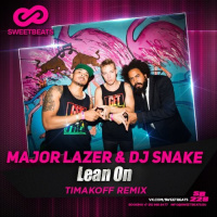 Major Lazer  DJ Snake - Lean On (Timakoff Remix) (Extended Edit)