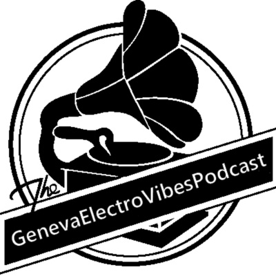 Genevaelectrovibespodcast