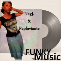 Funky Music (Collab NayJ  Paploviante)