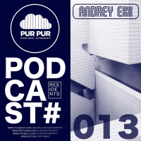 Andrey Exx - Pur Pur iBar Residents Podcast #013