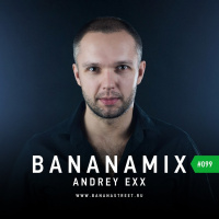 Andrey Exx - Bananamix 099