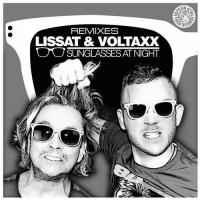 Lissat  Voltaxx - Sunglasses At Night (Andrey Exx  Fomichev Remix) Tiger
