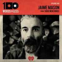 Jaime Mason from There Were Wires