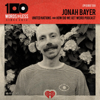 Jonah Bayer from United Nations  How Did We Get Weird Podcast