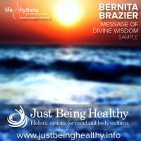 Bernita Brazier  LifeRhythms - Message Of Divine Wisdom - Sample