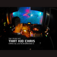 TKC Podcast June 2009 with That Kid Chris