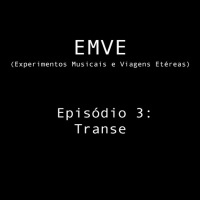 Episodio 3 - Transe