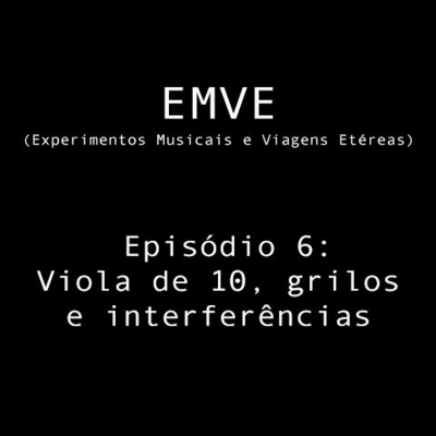 Emve - Experimentos Musicais E Viagens Etéreas