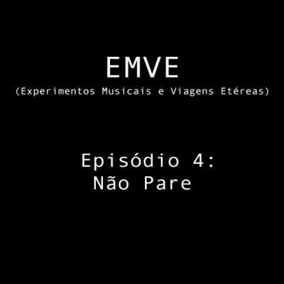Emve - Experimentos Musicais E Viagens Etéreas