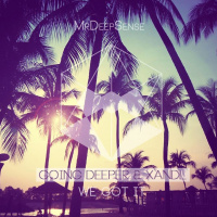 Going Deeper  Xandl - We got It (Original Mix)