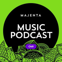 MAJENTA - Music Podcast #49 (13.04.2016)