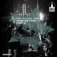 Marty Fame feat. Tinaya - Heads Will Roll (MAJENTA Remix)
