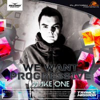 Make One — We Want Progressive (056)
