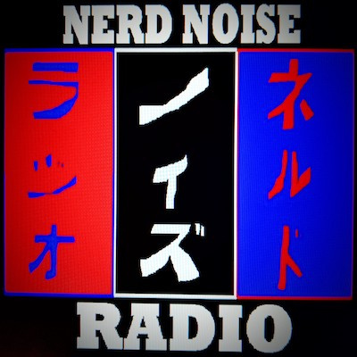 Nerd Noise Radio Network - All Channels (hi-fi)