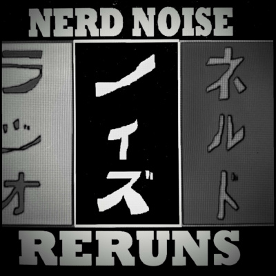 Nerd Noise Radio Network - All Channels (hi-fi)