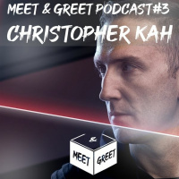 Christopher Kah - Meet  Greet Podcast #3