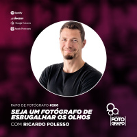 Seja um fotógrafo de esbugalhar os olhos