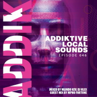 Addiktive Local Sounds 046-B (Mixed By Mlindo KeV)