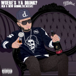 Where´s Ya Drink Old School  New School