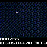 Nobass - Interstellar Mix 3