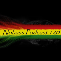 Nobass - Podcast 120 vol2 (Harder)