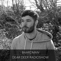 Dear Deer Radioshow - Baardman (08/11/2019)