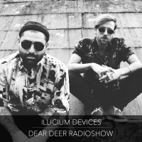 Dear Deer Radioshow - Illicium Devices (29/12/2019)