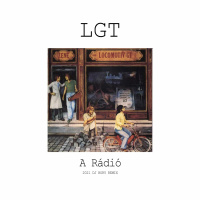 LGT - A Rádió 2021 (Dj Hory Remix) !!LETÖLTÉSSEL!!