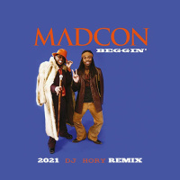 Madcon - Beggin 2021 (Dj Hory Remix) !!LETÖLTÉSSEL!!