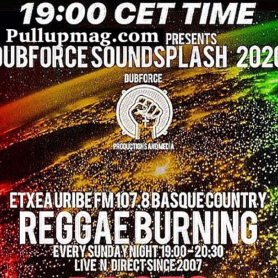 Reggae Burning Etxea Uribe Fm 107.8 Roots N Cultur
