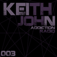 Keith John | Addiction Radio | AR003