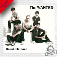 The Wanted - Drunk On Love (DJ ROBSIS remix)