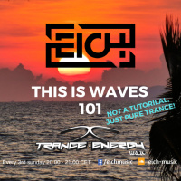 This is Waves 101 (Trance-Energy Radio 21.09.25)