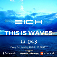 Eich - This Is Waves 043 (Trance-Energy Radio)