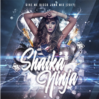 Shaika Ninja In The Mix