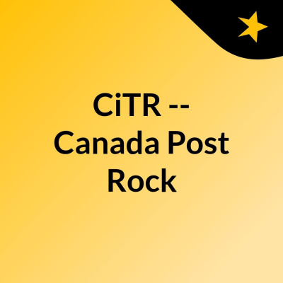 Citr -- Canada Post Rock