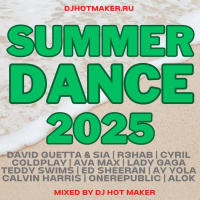 DJ HOT MAKER - SUMMER DANCE 2025