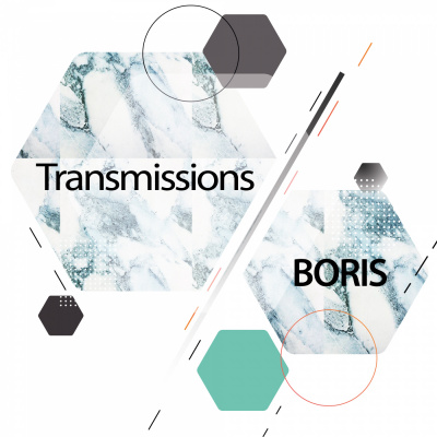 Transmissions By Boris