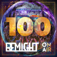 Remight - Remight On Air 100 (Two Years Anniversary!) (without comments)