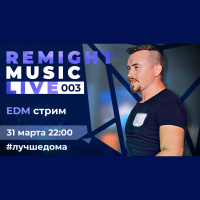 Remight Music Live 003: Deep House #3