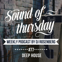 Dj Rosenberg - SOT #77 (Deep House)