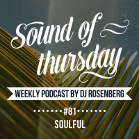 Dj Rosenberg - SOT #81 (Soulful)