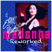 Express Yourself 30 Reworked