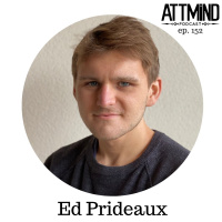 Hallucinogen Perception Persisting Disorder (HPPD) | Ed Prideaux ~ ATTMind 152